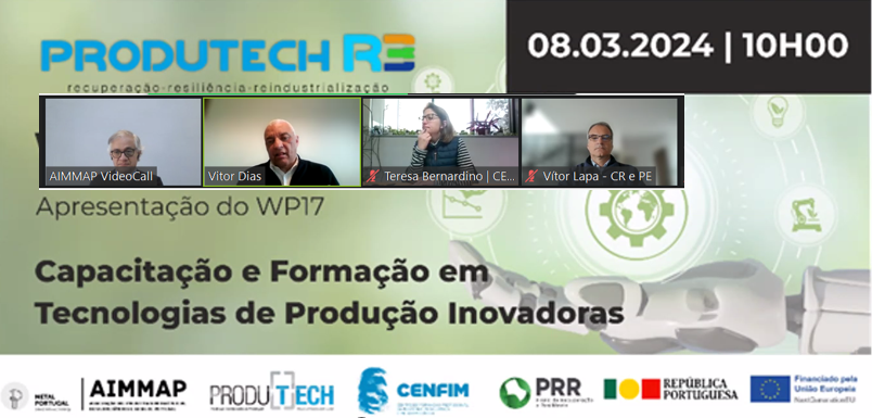 Webinar sobre a CAPACITAÇÃO E FORMAÇÃO EM TECNOLOGIAS DE PRODUÇÃO INOVADORAS