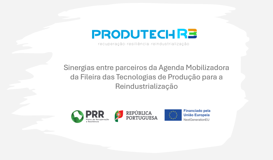 Sinergias entre parceiros do PRODUTECH R3